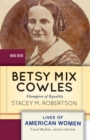 Image for Betsy Mix Cowles: Champion of Equality