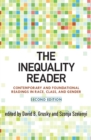 Image for Inequality Reader: Contemporary and Foundational Readings in Race, Class, and Gender