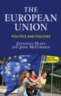 Image for The European Union: politics and policies.