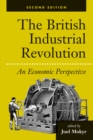 Image for British Industrial Revolution: An Economic Perspective