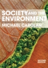 Image for Society and the Environment: Pragmatic Solutions to Ecological Issues