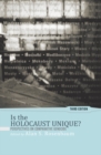 Image for Is the Holocaust Unique?: Perspectives On Comparative Genocide