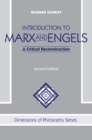 Image for Introduction to Marx and Engels: a critical reconstruction