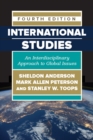 Image for International Studies: An Interdisciplinary Approach to Global Issues