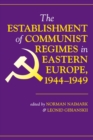 Image for The establishment of communist regimes in Eastern Europe, 1944-1949
