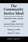 Image for The community justice ideal
