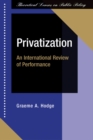 Image for Privatization: an international review of performance