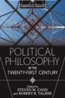 Image for Political philosophy in the twenty-first century: essential essays