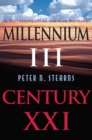 Image for Millennium III, century XXI: a retrospective on the future