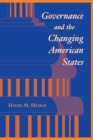 Image for Governance and the changing American states