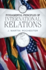 Image for Fundamental Principles of International Relations