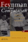 Image for Feynman and computation: exploring the limits of computers