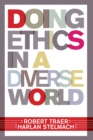 Image for Doing ethics in a diverse world