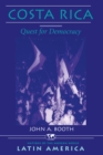 Image for Costa Rica: quest for democracy