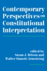 Image for Contemporary Perspectives On Constitutional Interpretation