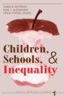 Image for Children, schools, and inequality