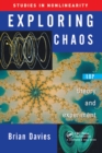Image for Exploring chaos: theory and experiment