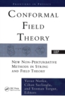 Image for Conformal Field Theory: New Non-perturbative Methods In String And Field Theory