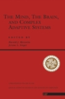 Image for The mind, the brain, and complex adaptive systems : v. 22