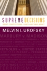 Image for Supreme decisions: great constitutional cases and their impact