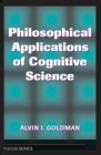 Image for Philosophical applications of cognitive science