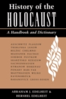 Image for History Of The Holocaust: A Handbook And Dictionary