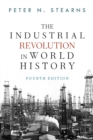 Image for The industrial revolution in world history