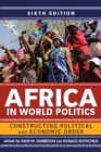 Image for Africa in World Politics: Constructing Political and Economic Order