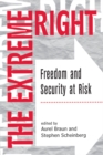 Image for The extreme right: freedom and security at risk