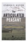 Image for The articulated peasant: household economies in the Andes