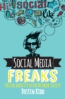 Image for Social media freaks: digital identity in the network society