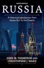 Image for Russia and the Soviet Union: an historical introduction from the Kievan Rus&#39; to the present