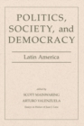 Image for Politics, Society, And Democracy Latin America