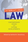 Image for International law: contemporary issues and future developments