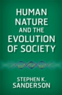 Image for Human nature and the evolution of society