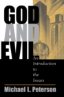 Image for God and evil: an introduction to the issues