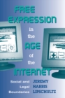 Image for Free expression in the age of the Internet: social and legal boundaries