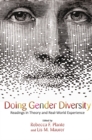 Image for Doing gender diversity: readings in theory and real-world experience