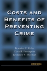 Image for Costs and benefits of preventing crime