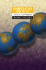 Image for Comparative politics: a policy approach