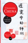 Image for Changing China: a geographical appraisal