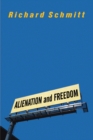 Image for Alienation and freedom