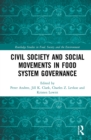 Image for Civil society and social movements in food system governance