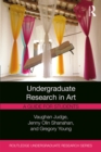 Image for Undergraduate Research in Art: A Guide for Students
