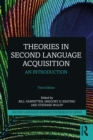 Image for Theories in Second Language Acquisition: An Introduction