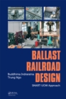 Image for Ballast railroad design: SMART-UOW approach