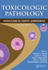 Image for Toxicologic pathology: nonclinical safety assessment.