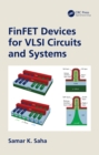 Image for FinFET Devices for VLSI Circuits and Systems