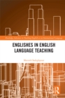 Image for Englishes in English language teaching : 1