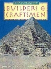 Image for History Topic Books: The Ancient Egyptians Builders and Craftsmen Paperback